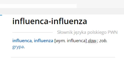 powsinogaszszlaja - Influenca - grypa

Influencer/ka ...???

Czyżby powikłania po...