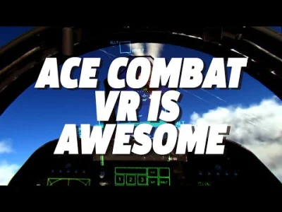 dimo04 - "Ace Combat 7 VR Is Dangerously Incredible" ;)

#psvr #ps4#vr