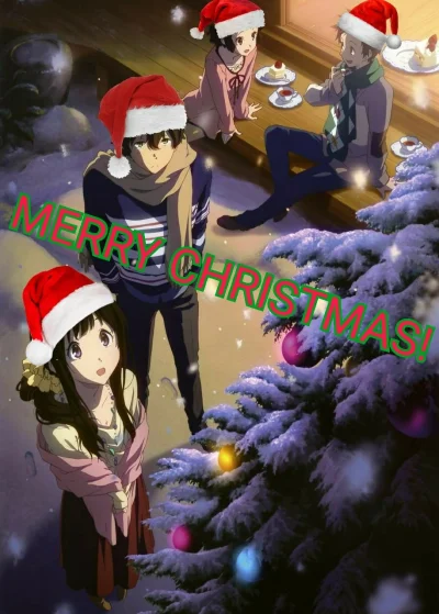 A.....n - Życzę Wam wszystkim Wesołych Świąt! (｡◕‿‿◕｡)
@Houtarou-kun <333
@bakayarou ...
