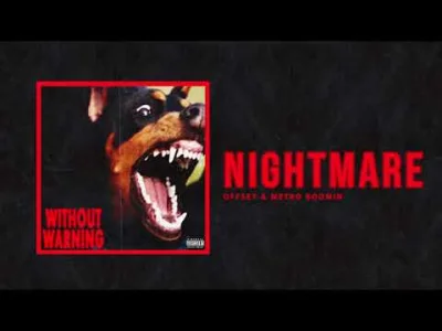 Cwelohik - Oby pan Offset nie zawiódł

Offset & Metro Boomin - "Nightmare"

#rap ...