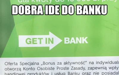 K_Wittchen - #dobra #ide #do #banku #heheszki @ZespolmBanku