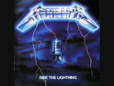 kolczan_prawilnosci - Ride The Lightning to najlepszy krążek mety, nawet z tym nie ha...