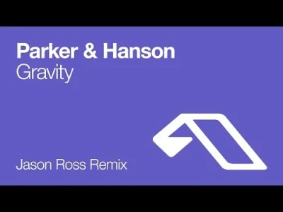 fanatic - Piękny track, prosto z ABGT #aboveandbeyond 

Parker & Hanson - Gravity (Ja...