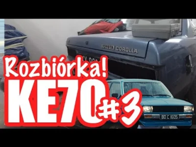 KacperOo - Zabrałem się za rozbiórkę mojej Corolli #KE70, czekam na reperaturki i nie...