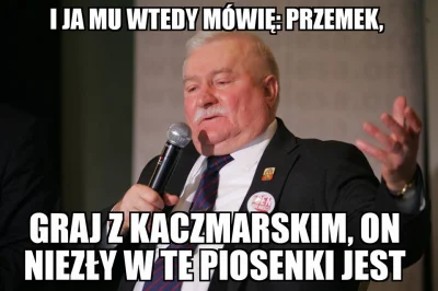 m.....a - #stomilionow #kaczmarski
aa mem z cytaty gintrowskiego ktorych nie powiedz...