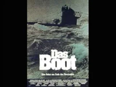 Y.....r - Klaus Doldinger - Das Boot OST - Main Theme

Oglądałem ostatnio ten film ...