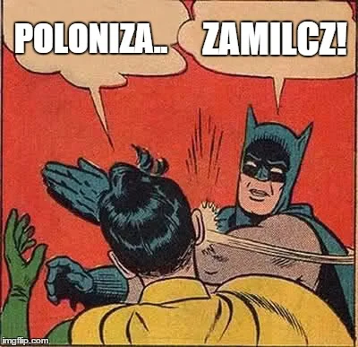 JaTuTylkoNaMoment - #polonizacjamemow