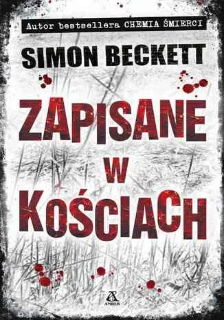 kotelnica - @imlmpe: Polecam "Zapisane w kościach" Simona Becketta, jeśli ciekawią Wa...