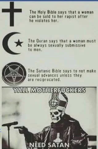 Wujek_Fester - Złota myśl na dziś ;)

#islam #kosciol #satanizm #lavey