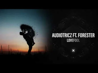 nietrzymryjskiowczarek - Audiotricz feat. Forester - Lovefool

#hardstyle