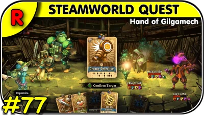 LITWIN - https://www.youtube.com/watch?v=8mzaUdG1nqU
R77 = SteamWorld Quest: Hand of...