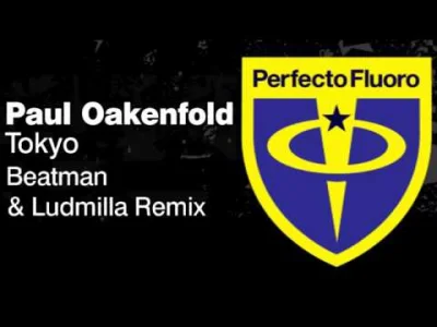 Arnate - Paul Oakenfold - Tokyo (Beatman & Ludmilla Remix)



Prawdziwa petarda ze st...