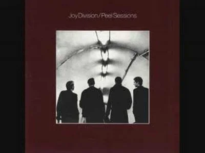 arsaya - DZISIAJ KLASYCZNIE
Joy Division, Love Will Tear Us Apart (Peel Sessions 197...