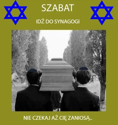 M.....e - Szalom, prawilnie przypominam, że dzisiaj #szabat
#wiara #judaizm #neuropa