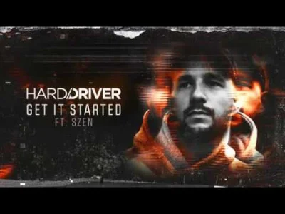 Elementary - #hardstyle Hard Driver ft. Szen - Get It Started (Official Audio)