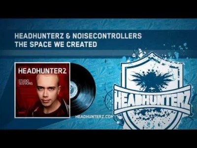 Justyna712 - Headhunterz & Noisecontrollers - The Space We Created 
#hardmirko #hard...