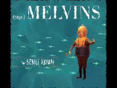okim - Melvins - A History of Bad Men
#melvins #sludge #doommetal #muzyka