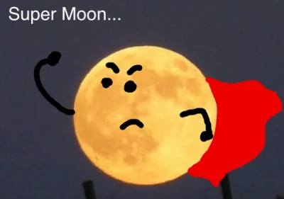 I.....1 - Super księżyc ( ͡° ͜ʖ ͡°)

#heheszki #gimbohumor #supermoon #astronomia #...