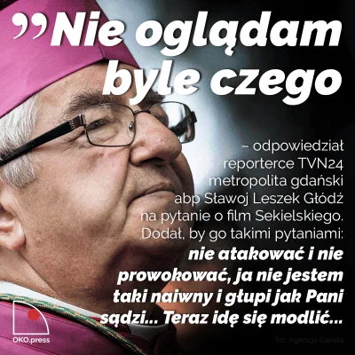 adam2a - Arcybiskup Mordowicz komentuje #pdk
