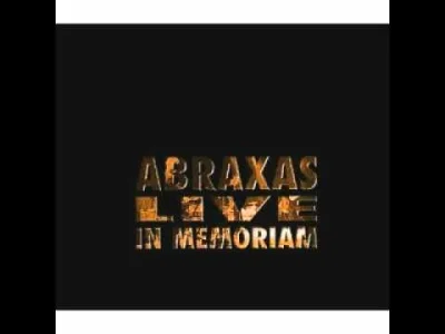 Horpyna88 - Wspaniałości...
Abraxas - Moje mantry

#muzyka #rock #rockprogresywny ...