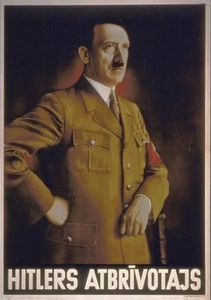 johanlaidoner - Plakat niemiecki "Hitler Wyzwoliciel" w języku łotewskim, z czasów II...