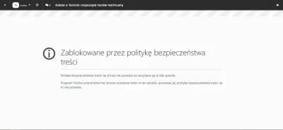 Seif - Na Firefoxie przejście do ramki z artykułem wywala błąd:
 Zablokowane przez po...