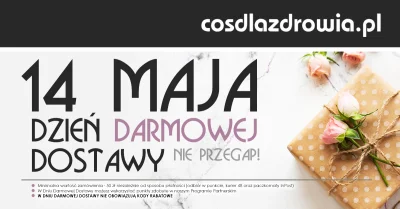 cosdlazdrowia_pl - DZIEŃ DARMOWEJ DOSTAWY w cosdlazdrowia.pl ( ͡° ͜ʖ ͡°)

Do końca ...