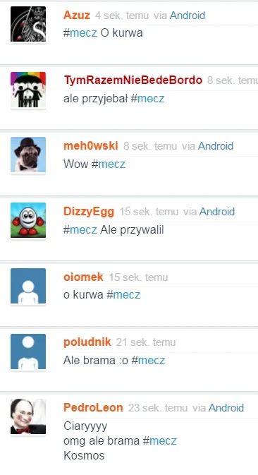 TymRazemNieBedeBordo - tag #mecz to najmniej podzielona społeczność wykopu
#heheszki...