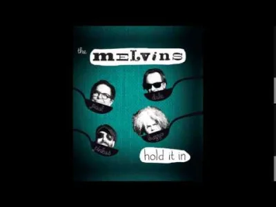 Magnolia-Fan - Melvins - You can make me wait
#muzyka #melvins