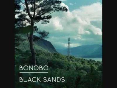 p.....a - #muzyka #muzykanadziendobry #bonobo #pewnegodniaslucha



Bonobo - El Toro
...