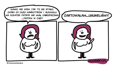 t.....7 - Ciąża :)



#tworczoscwlasna #czarnyhumor #humorobrazkowy #nastolatki #pato...