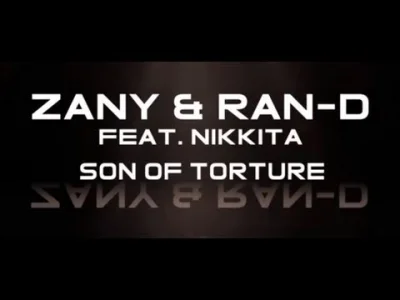 P.....3 - Oh my God! <3

Zany & Ran-D feat. Nikkita - Son of Torture

#hardstyle ...