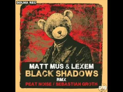 Infrass - #techno ##!$%@? #mirkoelektronika

Matt Mus, Lexem - Black Shadows (Origi...