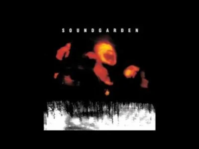 Griffith - Soundgarden - Fresh Tendrils
Czy Superunknown ma chociaż jeden słaby kawa...