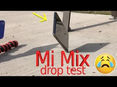 pajarito - DROP TEST XIAOMI MI MIX
#xiaomi
SPOILER