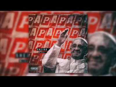 MasterSoundBlaster - SHEJKO X MIRAK - PAPA

Polecam obserwowanie -> #nowoscpolskira...