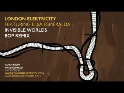 miguelpl90 - London Elektricity - Invisible Worlds feat. Elsa Esmeralda (Bop Remix) [...