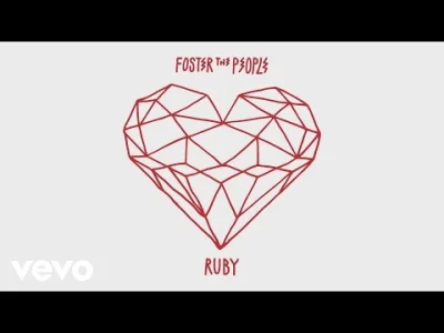 kwasnydeszcz - @WuDwaKa: Foster The People - Ruby