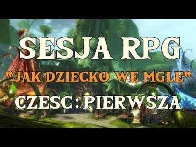 Aiwe - Sesja RPG: "Jak dziecko we mgle" | Część 1
Miłego słuchania! :) 

#gw2 #gui...