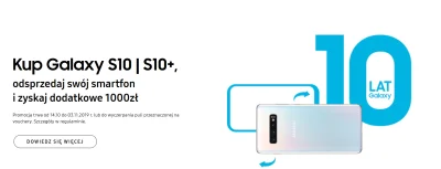 CeZiK - Kup Galaxy S10 | S10+, odsprzedaj swój smartfon i zyskaj dodatkowe 1000 zł.
...