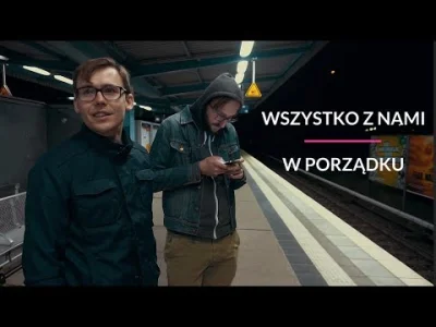 t.....y - "Wszystko z nami w porządku"

#filmdokumentalny #gry #wroclaw

26.04.20...