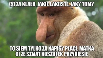 Brakus - #nosaczsundajski
#humorobrazkowy