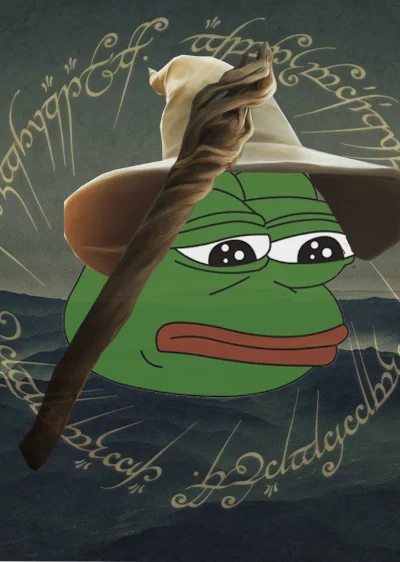 NigdyNiePomyslalbym - One Pepe to rule them all. 
#gownowpis