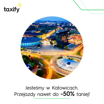 Lapidarny - Taxify oficjalnie ruszył na terenie Aglomeracji Śląskiej! 
Każdej osobie...