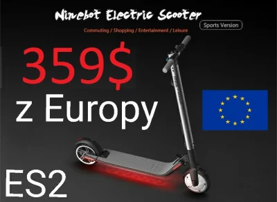 sebekss - Tylko 359$ za elektryczną hulajnogę Xiaomi Ninebot Segway ES2 z Francji❗
N...