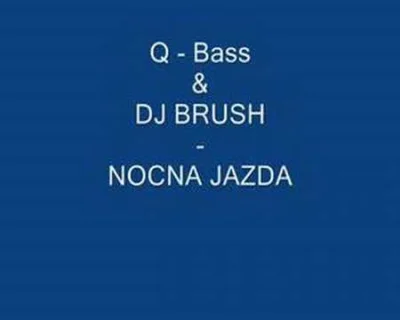radek0112 - Q- Bass & DJ Brush - Nocna Jazda

#muzyka #gimbynieznajo #lata90