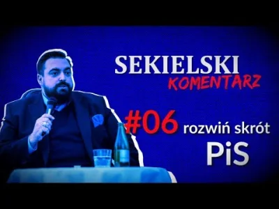 Raxdon - "...co oznacza skrót PiS..."
#polityka #polska #pis #sekielski