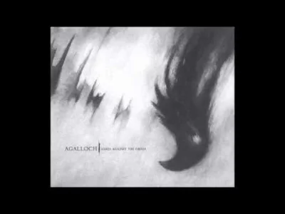 b.....a - Agalloch - Ashes Against The Grain

Jeden z moich ulubionych "zimowych" alb...