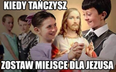 Wykopaliskasz - #jezus #dobrewychowanie #bog #taniec