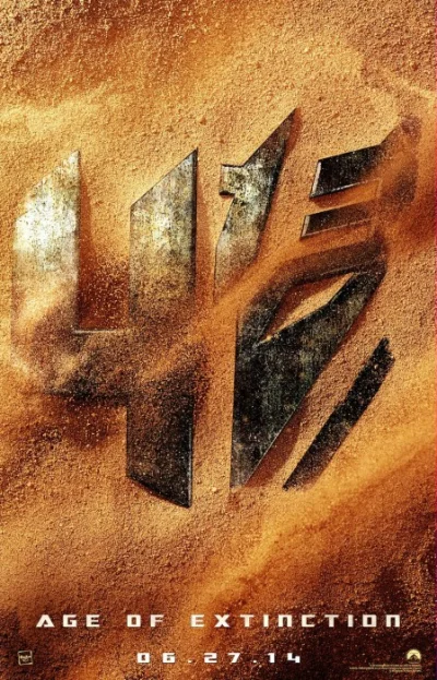 SiekYersky - Teaserowy plakat Transformers 4 z tytułem. Właśnie wyczytałem że w filmi...